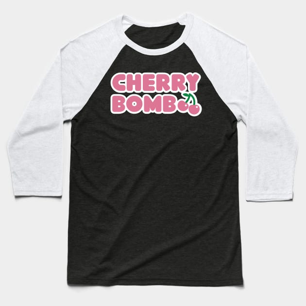 Cherry Bomb Baseball T-Shirt by HailStatham